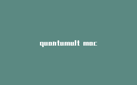 quantumult mac